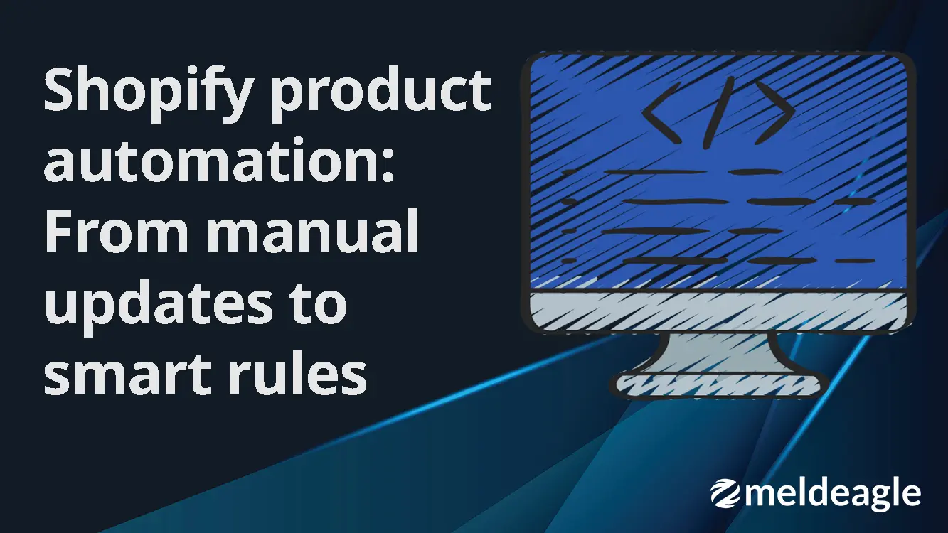 Shopify product automation