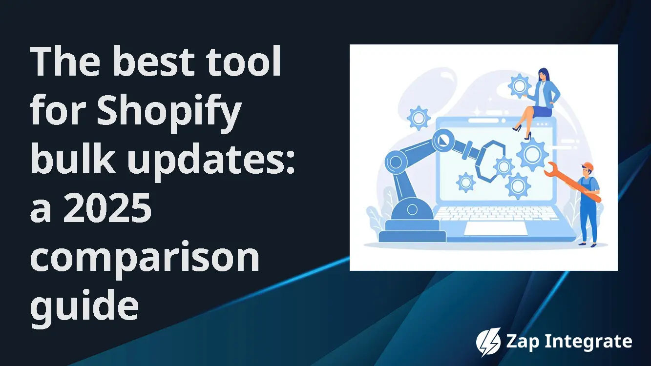 The Best Tool for Shopify Bulk Updates: A 2025 Comparison Guide